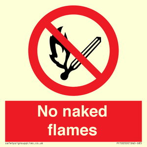 No naked flames
